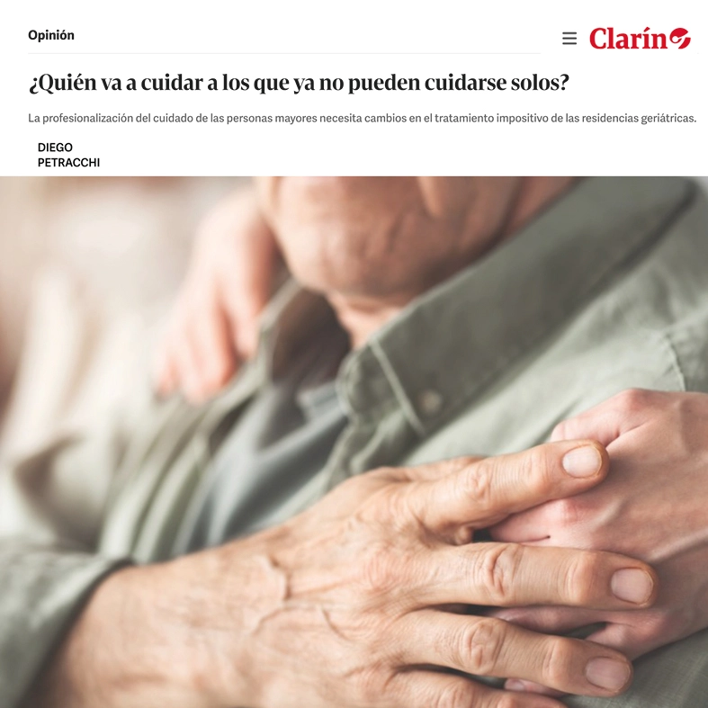Posteo Clarin, ¿quién va a cuidar a las personas mayores que ya no puedan valerse por sí mismas?